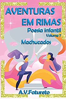 Livro AVENTURAS EM RIMAS: Poesia Infantil - Volume 7