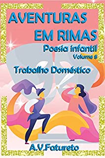 Livro AVENTURAS EM RIMAS: Poesia Infantil - Volume 8