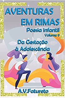 Livro AVENTURAS EM RIMAS: Poesia Infantil - Volume 9