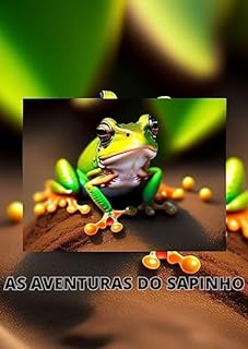 Livro AS AVENTURAS DO SAPINHO