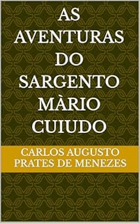 Livro AS AVENTURAS DO SARGENTO MÀRIO CUIUDO