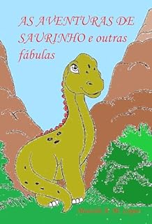 Livro AS AVENTURAS DE SAURINHO e outras fábulas