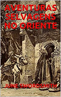 Livro AVENTURAS SELVAGENS NO ORIENTE