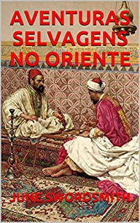 Livro AVENTURAS SELVAGENS NO ORIENTE