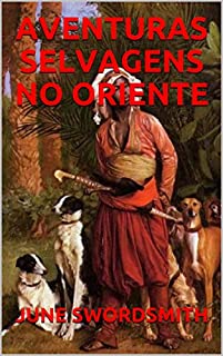 Livro AVENTURAS SELVAGENS NO ORIENTE