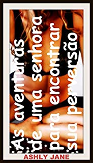 Livro As aventuras de uma senhora para encontrar sua perversão