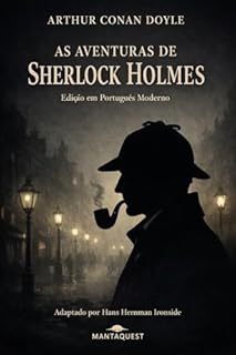 Livro As Aventuras de Sherlock Holmes: Edição em português moderno