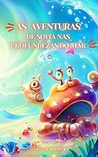 Livro As Aventuras de Sofia nas profundezas do oceano: Nas profundezas do oceano profundo