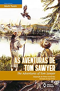 Livro As aventuras de Tom Sawyer: The adventures of Tom Sawyer (BiClássicos)