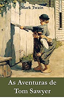 Livro As Aventuras de Tom Sawyer: The Adventures of Tom Sawyer, Portuguese edition