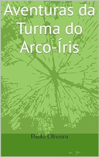 Livro Aventuras da Turma do Arco-Íris