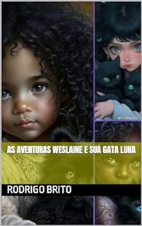 Livro As Aventuras Weslaine e sua gata luna