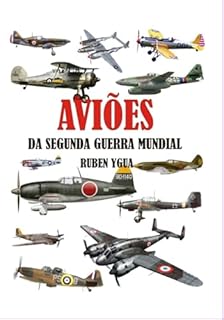 Aviões Da Segunda Guerra Mundial
