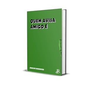 Livro QUEM AVISA AMIGO É
