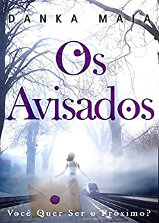 Livro Os Avisados