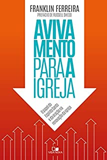 Livro Avivamento para a igreja: O papel do Espírito Santo e da oração na renovação da igreja