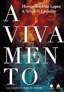 Livro Avivamento - Luz na mente, fogo no coração