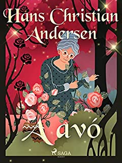 Livro A avó (Os Contos de Hans Christian Andersen)