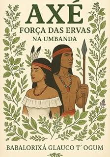 Livro Axé - Força Das Ervas