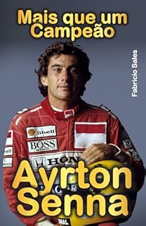 Livro Ayrton Senna Mais que um Campeão