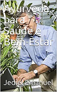 Livro Ayurveda para Saúde e Bem-Estar