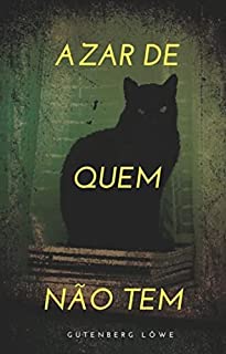 Livro Azar de quem não tem