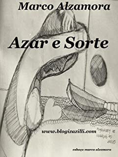 Livro Azar e Sorte: "O que dá pra rir dá pra chorar. Questão só de peso e medida"! Cantou Billy Blanco.