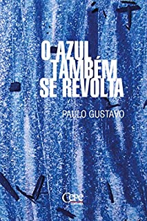 Livro O azul também se revolta