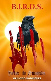 Livro B.I.R.D.S.: Portas do Armagedom