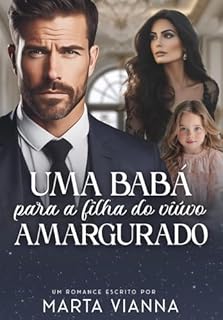 Livro Uma Babá Para a Filha do Viúvo Amargurado