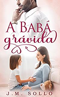Livro A Babá Grávida