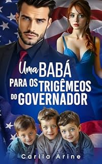 Livro Uma Babá para os Trigêmeos do Governador