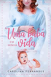 Livro UMA BABÁ EM MINHA VIDA