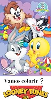 Baby Looney Tunes : para Colorir !!