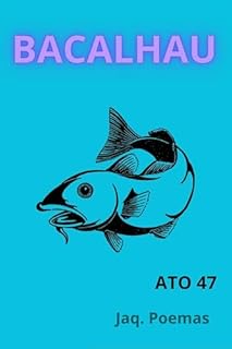 Livro BACALHAU: ATO 47 (MARES)