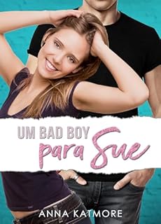 Livro Um Bad Boy para Sue (Caos do amor Livro 4)