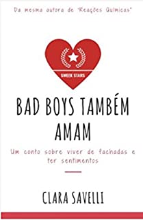 Livro Bad Boys Também Amam