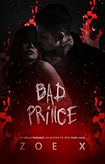 BAD PRINCE: (LIVRO ÚNICO)