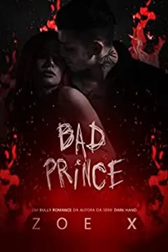 BAD PRINCE: (LIVRO ÚNICO)