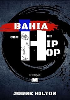 Livro Bahia Com H De Hip-hop