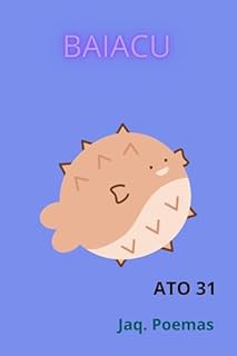 Livro BAIACU: ATO 31 (MARES)
