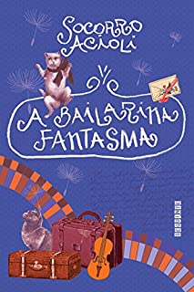 A bailarina fantasma: Anabela em Quatro Atos