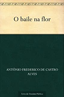 Livro O baile na flor