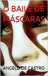 Livro O BAILE DE MÁSCARAS
