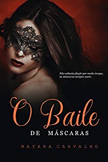 Livro O Baile de Máscaras - CONTO