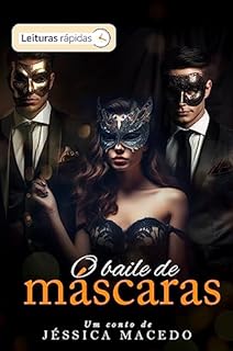 O baile de máscaras [Leituras Rápidas]