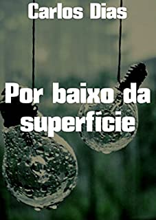 Livro Por baixo da superfície