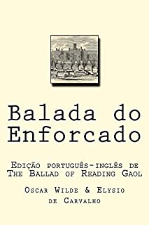 Livro Balada do Enforcado: Edição português-inglês de The Ballad of Reading Gaol