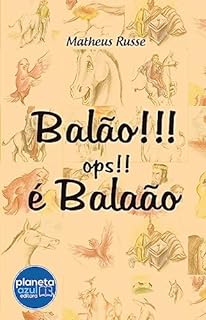 Balão!!! Ops!! É Balaão!!