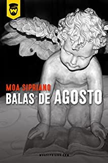 Livro Balas de Agosto